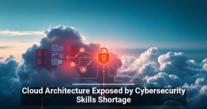 How The IT Cybersecurity Skills Shortage Is Critical